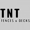 TNT Fences & Decks