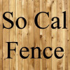 So Cal Fence