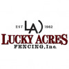 Lucky Acres Fencing